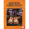 Learn to Play Bluegrass Dobro Guitar - (Book + Online Audio)